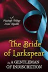 The Bride of Larkspear